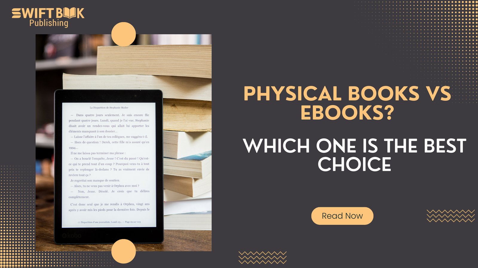 Physical Books Vs Ebooks Which One Is The Best Choice