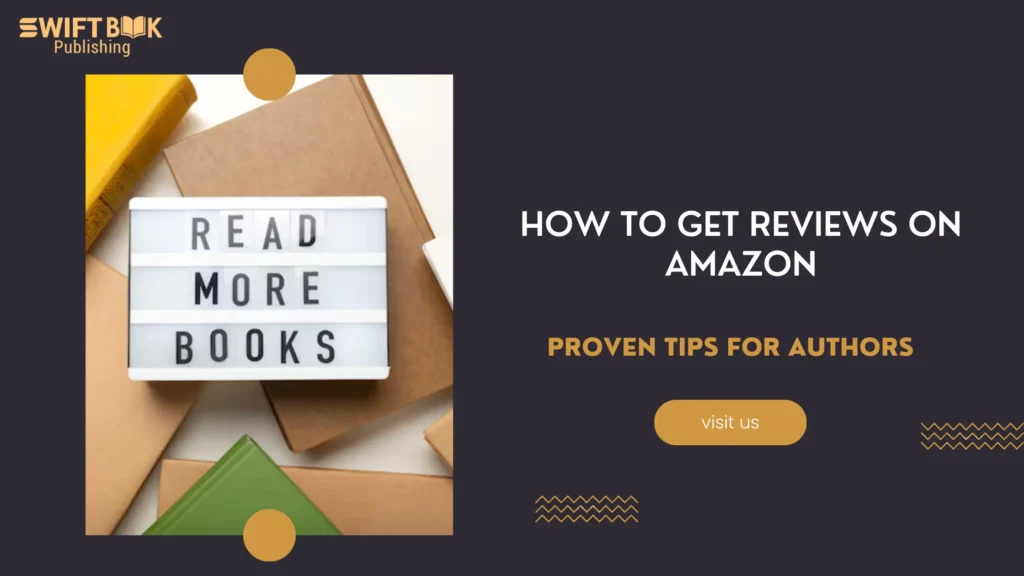 How to Get Reviews on Amazon Proven Tips for Authors