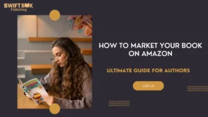 How to Market Your Book on Amazon in Upcoming Years in 2025