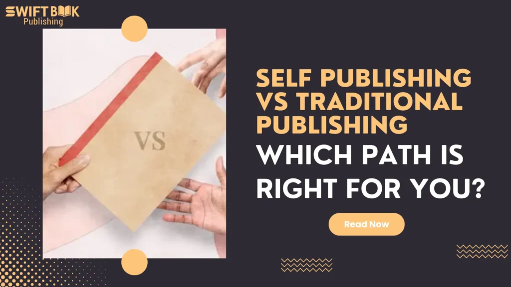 Self Publishing vs Traditional Publishing