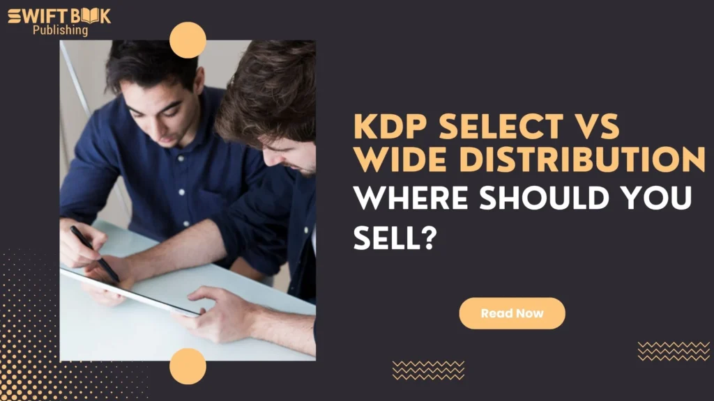 KDP Select vs wide distribution